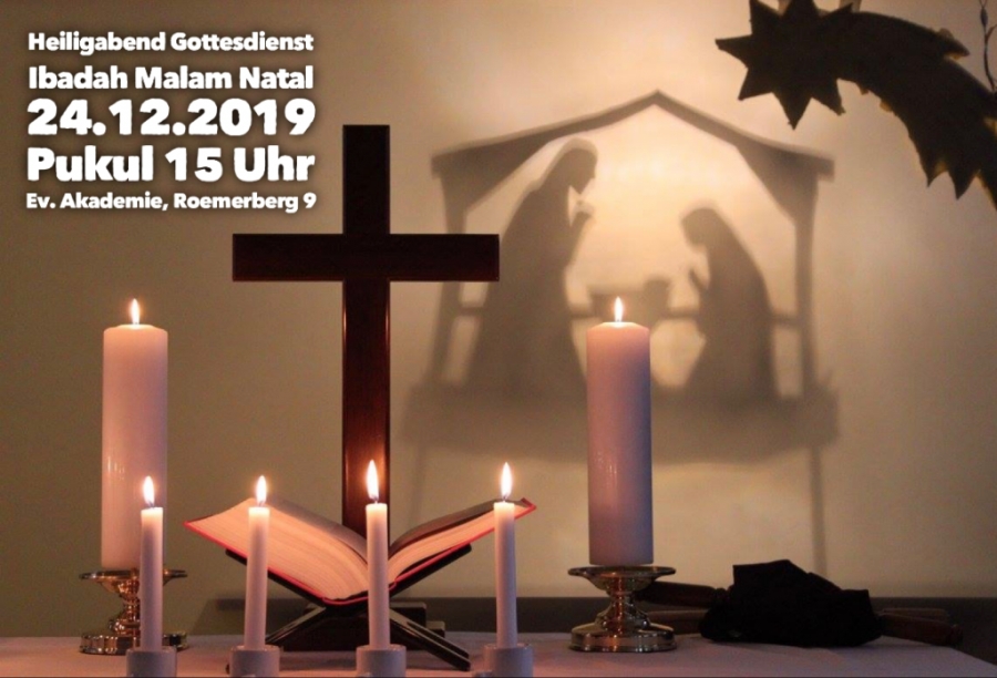 Gottesdienst zum Heiligabend / Ibadah Malam Natal, 24.12.2019