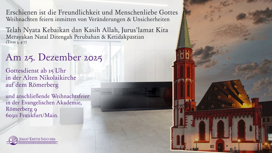 25.12.2025 Weihnachtsgottesdienst / Ibadah Natal
